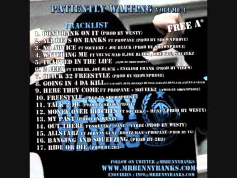 Benny Banks ft Propane-All Bets On Prod by Show N Prove