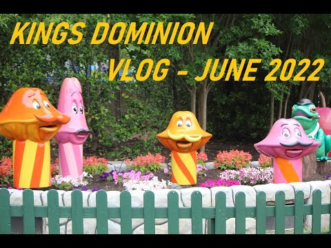 Walking Around Kings Dominion - 6/11/2022 Vlog