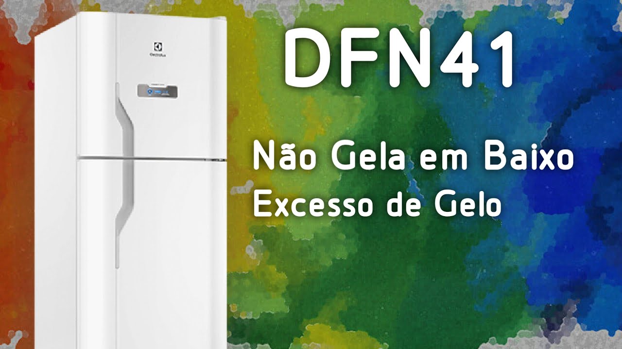 DFN41 Não Gela em Baixo | Como Resolver o Problema Excesso de Gelo