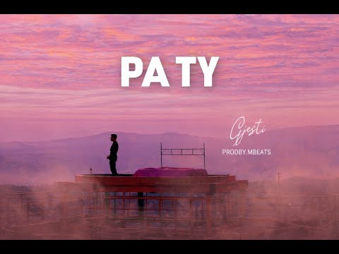 GJESTI - PA TY (prodby.MBEATS)