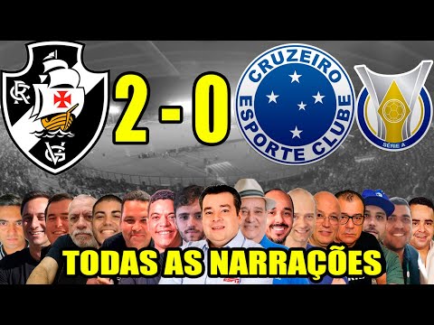 Todas as narrações - Vasco 2 x 0 Cruzeiro | Brasileirão 2025