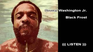 Grover Washington Jr - Black Frost