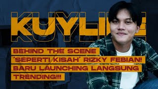 Download lagu KUYLIFE: BEHIND THE SCENE 'SEPERTI KISAH' RIZKY FEBIAN YANG TRENDING! BIKIN VIDEO LIRIK AESTHETIC!!! mp3
