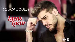 Louca Louca Lyrics English Translation