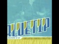 Bluetip- Newport