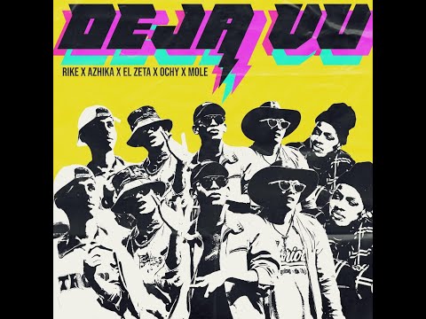 Azhika Ft El Zeta ❌ Ochy ❌ Mole - Dejavu (OFICIAL VIDEO 😈)