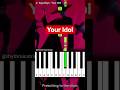 Saja Boys Your Idol Kpop Demon Hunters Piano Tutorial Shorts Netflix
