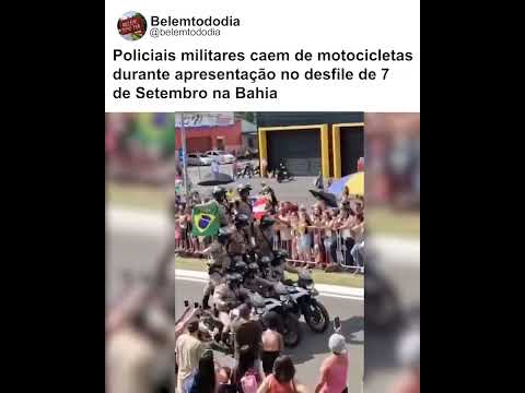 Policiais militares caem de motocicletas durante apresentação no desfile de 7 de Setembro na Bahia