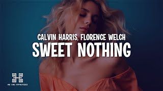 Calvin Harris - Sweet Nothing feat. Florence Welch (Lyrics)