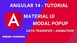 Material UI Modal popup in Angular 14 | How to transfer data between components & popup | animation