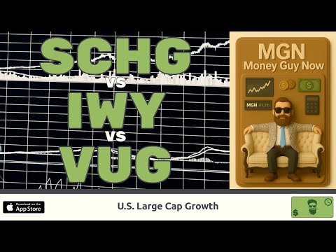 SCHG vs IWY vs VUG (U.S. Large Cap Growth ETFs)