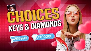 Choices Hack - Use this Choices MOD and Get Maximum KEYS & Diamonds FAST!