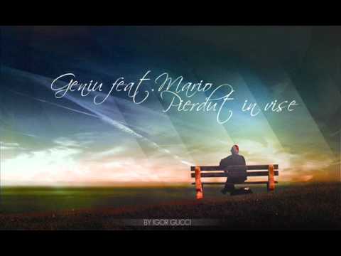 Geniu feat.Mario - Pierdut in vise