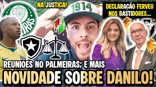 BOTAFOGO ACEITA PROPOSTA DO PALMEIRAS POR DANILO! REUNIÕES DEFINEM NOVOS CONTRATOS! BASTIDORES; E+