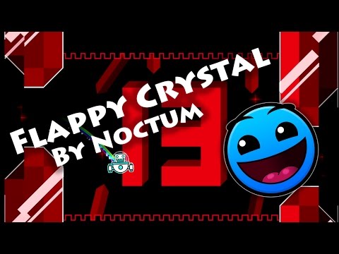 Geometry Dash - Flappy Crystal (By Noctum) [All Coins]