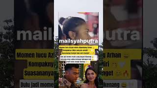 Download lagu Arhan & Azizah's Sweet Moments That Will Make You Smile 😄✨ mp3