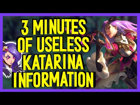 3 Minutes of Useless Information about Katarina - Tips/Tricks