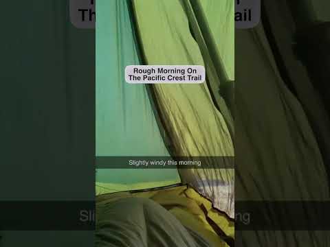 Rough Morning On The PCT