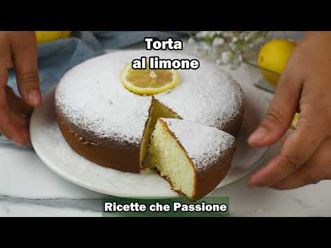 Torta al limone la più soffice del mondo, senza burro, fino all'ultima fetta -  Ricette che Passione