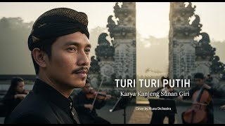 Download lagu TURI TURI PUTIH –  Karya Kanjeng Sunan Giri | Versi COVER ORKESTRA SPIRITUAL oleh Aluna Orchestra mp3