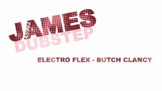 Electro Flex - Butch Clancy