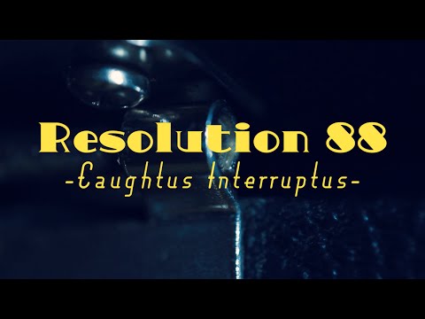 Resolution 88 - Caughtus Interruptus (Official Music Video feat. suitcase Rhodes piano).
