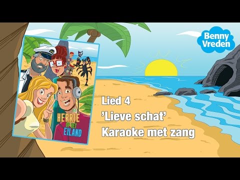 Lied 4 (karaoke zang) Lieve schat - van de musical Herrie op het eiland