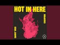 Hot In Here