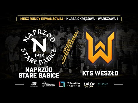 NAPRZÓD STARE BABICE - KTS WESZŁO