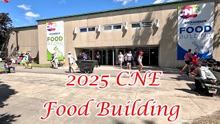 2025 CNE/ The EX/ Canadian National Exhibition Food Building Tour & What We Ate