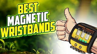 Best Magnetic Wristbands Review & Buying Guide Top - 5 Best 