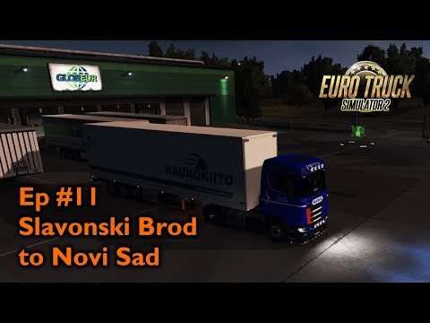 ETS2 1.31 x ProMods 2.27 - Career Mode - Ep 11 Slavonski Brod to Novi Sad