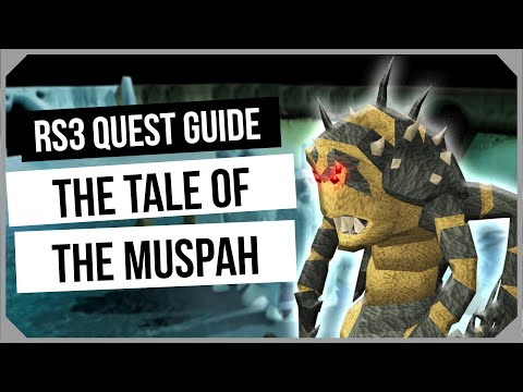 RS3: The Tale of the Muspah Quest Guide - Ironman Friendly - RuneScape 3