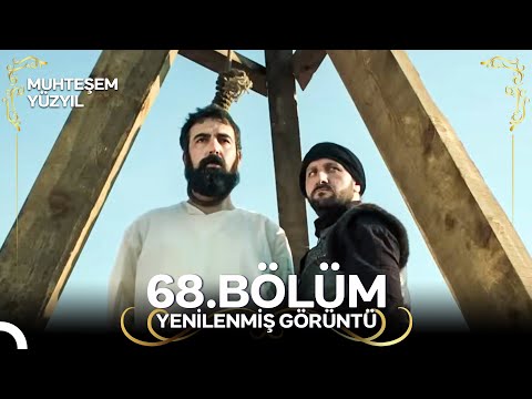 Muhteşem Yüzyıl: Aşk-ı Derûn 68. Bölüm (Yenilenmiş Görüntü)