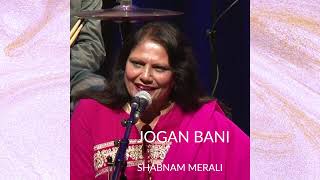 Shabnam Merali | Jogan Bani