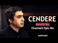Cendere Orchestral Cinematic Epic Mix 2026 Kurtlar Vadisi Pusu Sahilmusic