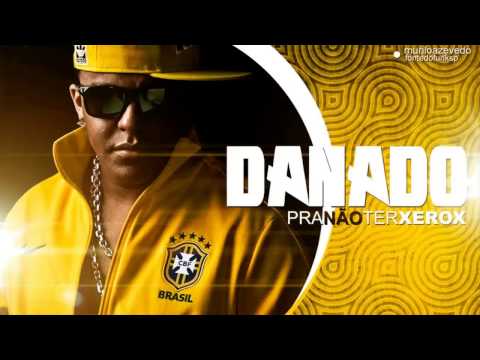 Mc Danado - Pra Não Ter Xerox - Música nova 2014 (Dj Luizinho) Lançamento 2014