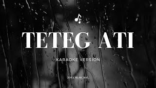 Download lagu TETEG ATI - DENNY CAKNAN (KARAOKE) mp3 Download lagu TETEG ATI - DENNY CAKNAN (KARAOKE) mp3