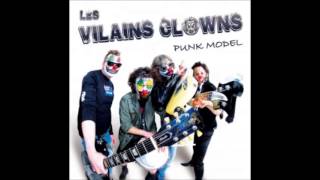 J'préferais Molodoï -  Les Vilains Clowns (Punk model)