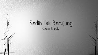 Download lagu Glenn Fredly - Sedih Tak Berujung mp3