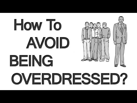 5 Tips To Avoid Being Overdressed | Stop Overdressing For Any Situation | Men's Style Video