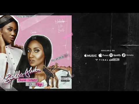 Bella Alubo - Chale Wote feat. Efya (Official Audio)
