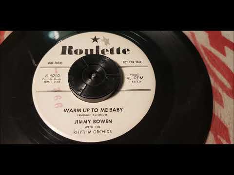 Jimmy Bowen - Warm Up To Me Baby - 1957 Rock N Roll - Roulette 4010