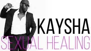 Kaysha - Sexual Healing | Audio  |  Kizomba