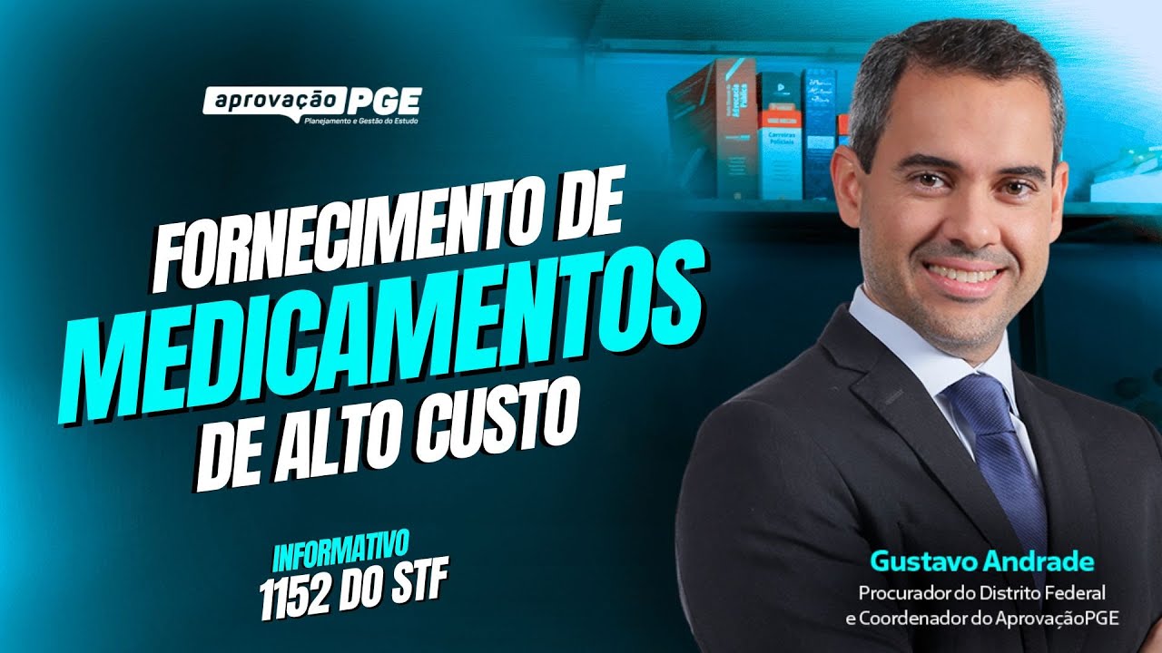 Fornecimento de medicamentos de alto custo