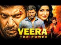 Veera The Power Action Thriller Movie Vishal Dimple Hayathi Raveena Ravi साउथ फिल्�