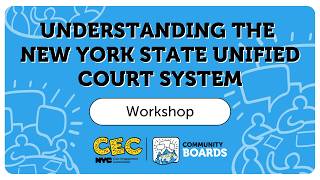 Understanding the New York State Unified Court System: Transparency, Access, and Civic Engagement