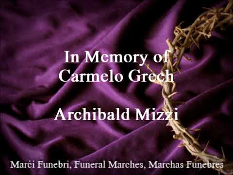 In Memory of Carmelo Grech - Archibald Mizzi
