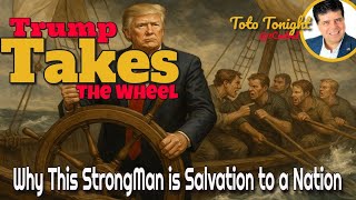 Trump The Dictator? Trump the Strongman? YES  &  HERE IS WHY !!!! He was the dream of our Founders