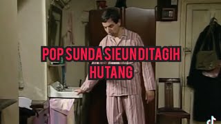 Download lagu Music Popsunda Sieun di tagih Hutang mp3